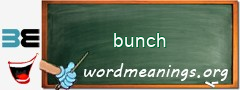 WordMeaning blackboard for bunch